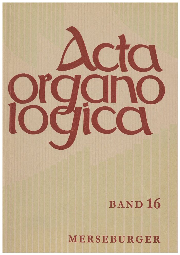 Acta Organologica - Bd 16