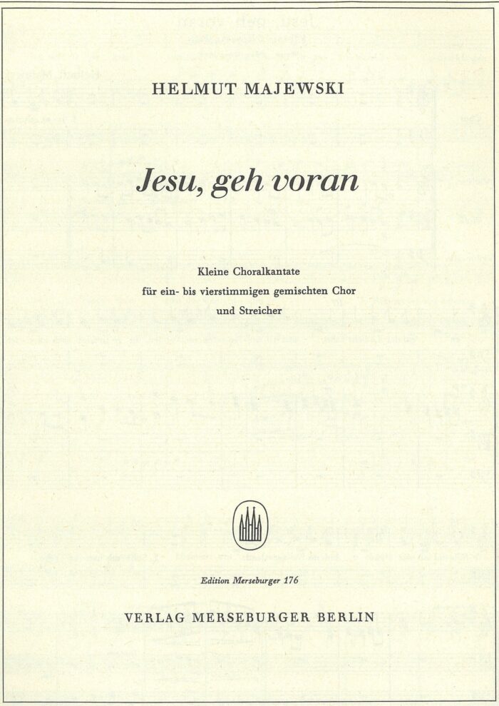 Jesu geh voran