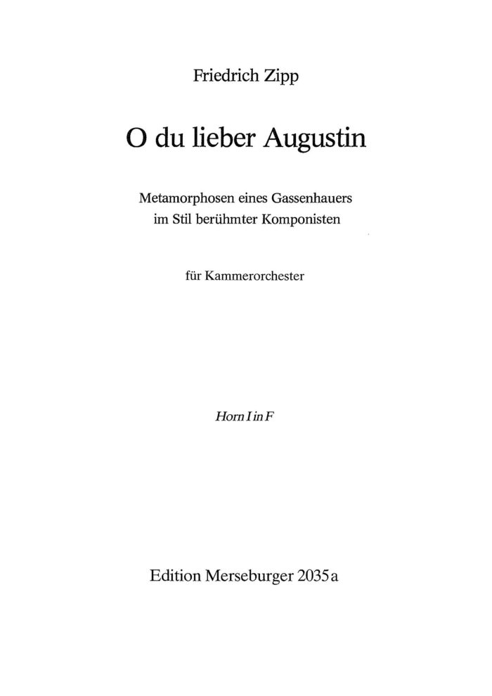 O du lieber Augustin. Metamorphosen eines Gassenhauers im Stil berühmter Komponisten für Kammerorchester – Bild 9