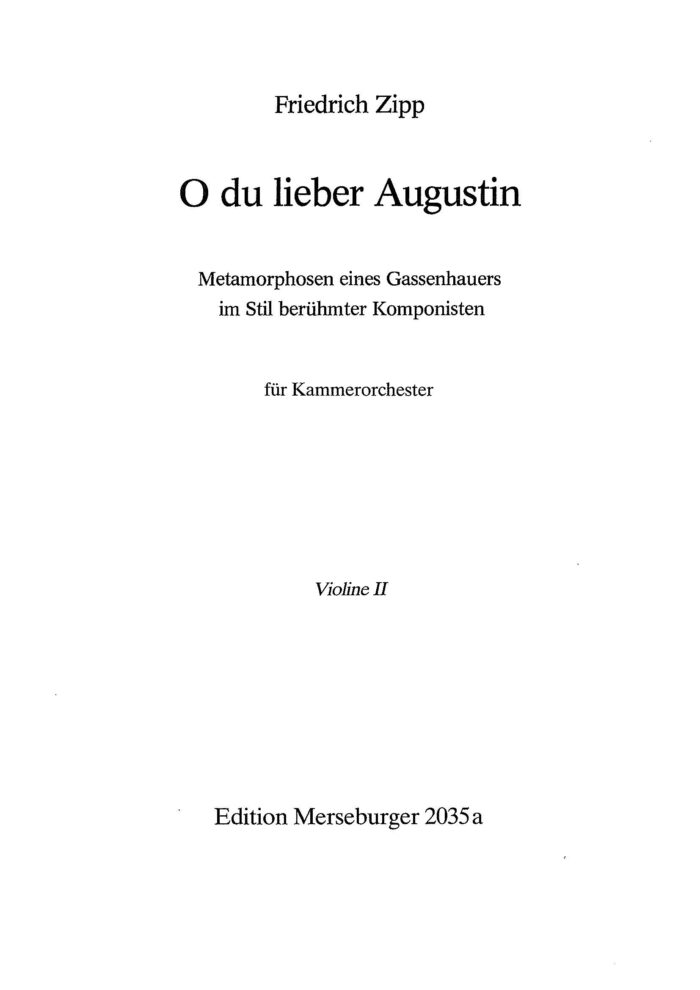 O du lieber Augustin. Metamorphosen eines Gassenhauers im Stil berühmter Komponisten für Kammerorchester – Bild 5