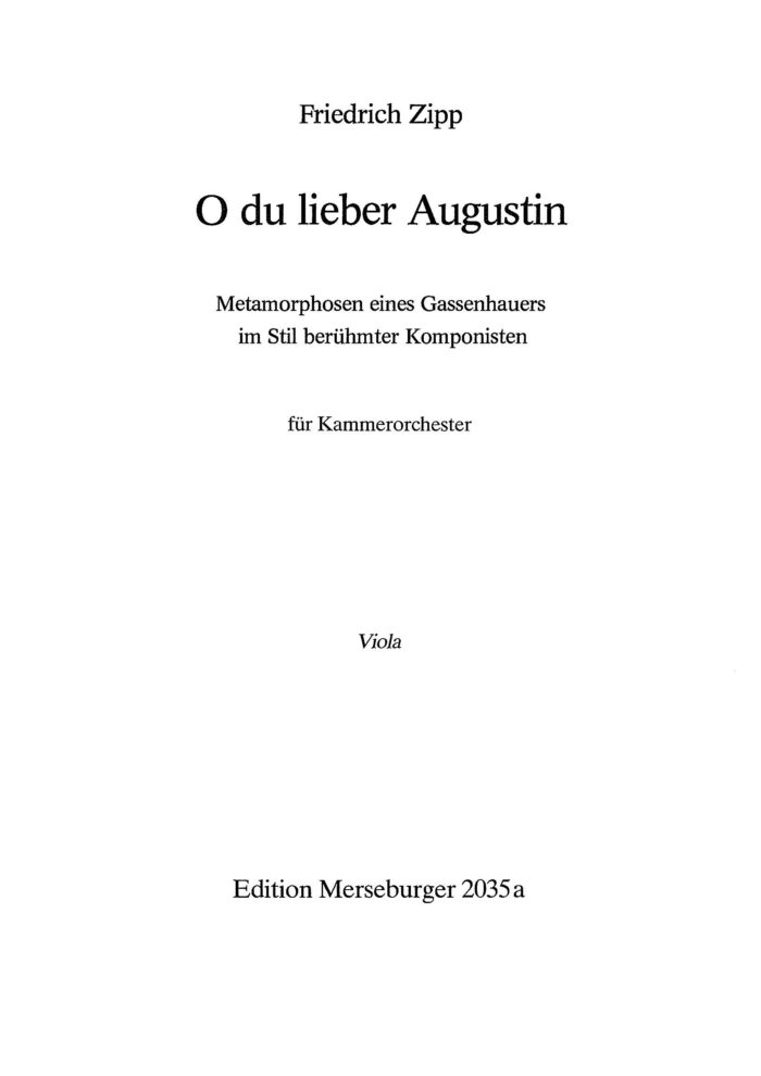 O du lieber Augustin. Metamorphosen eines Gassenhauers im Stil berühmter Komponisten für Kammerorchester – Bild 6