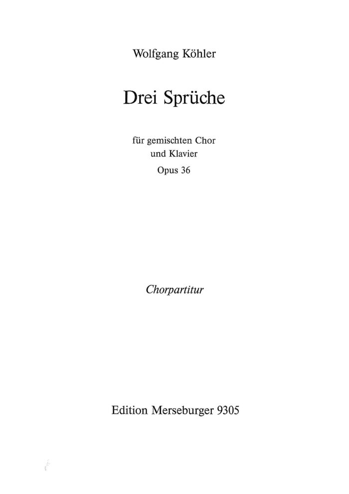 Drei Sprüche, opus 36