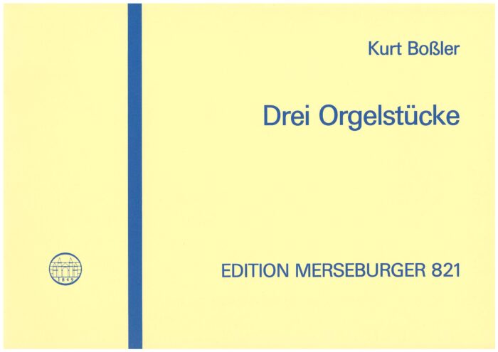 Drei Orgelstücke